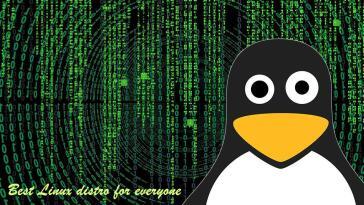 Best Linux distro for every-one