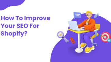 How To Improve Your SEO For Shopify