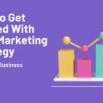 How to Get Started With Your Marketing Strategy 27 Marketing Strategy