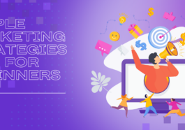 Simple Marketing Strategies Tips For Beginners