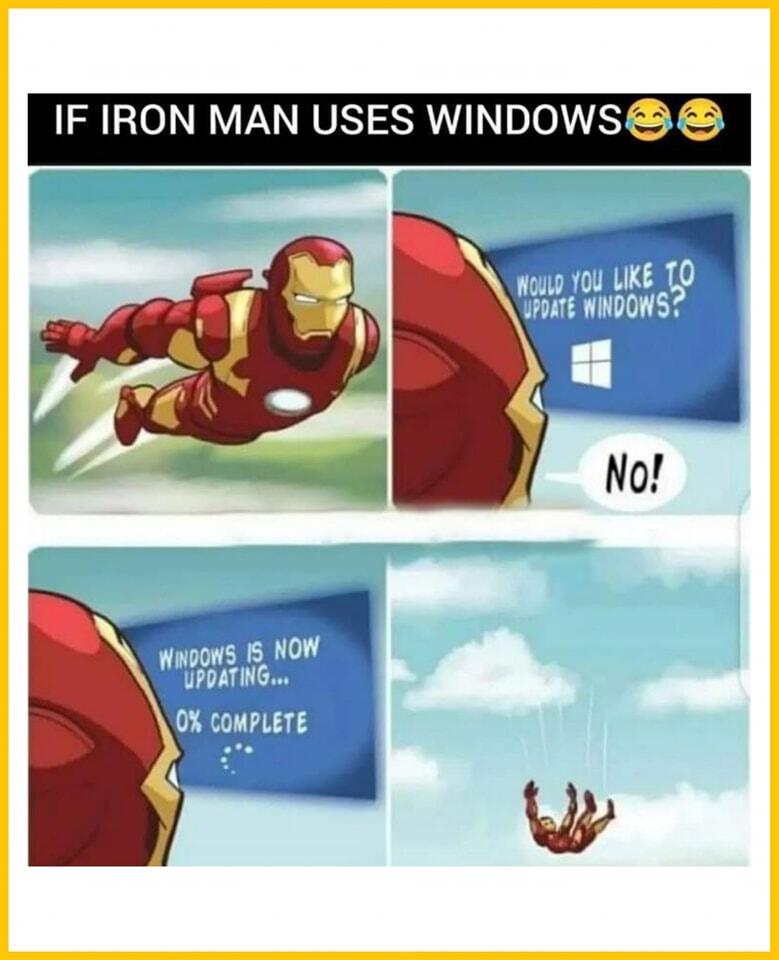 If Iron man uses Windows OS 😂