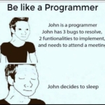 Be like a programmer! 😂😂