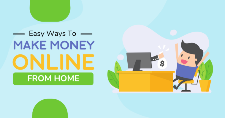 Make money from home