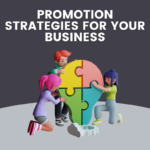 Promotion strategies