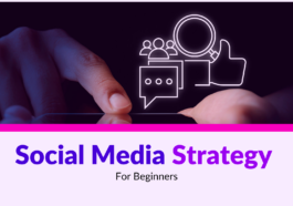 social media strategy for beginners