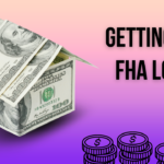 Getting an FHA Loan 20 FHA Loan