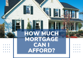 How-Much-Mortgage-Can-I-Afford