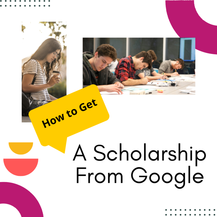 Scholarship From Google