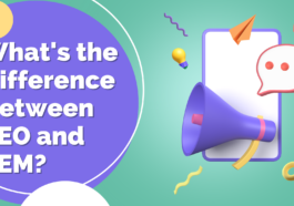 What's the Difference Between SEO and SEM?