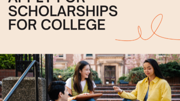 Tips Before Apply For Scholarships For College