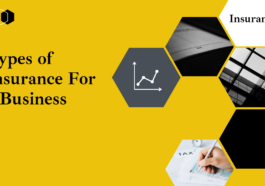 Types of Insurance For a Business