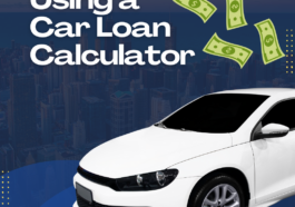 Using a Car Loan Calculator
