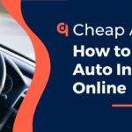 Cheap Auto Insurance - How to Find Cheap Auto Insurance Online 21 cheap auto insurance online