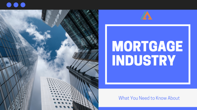 mortgage industry