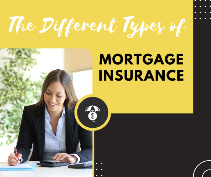Different Types Of Mortgage Insurance