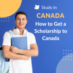 How to Get a Scholarship to Canada 20 Scholarship to Canada
