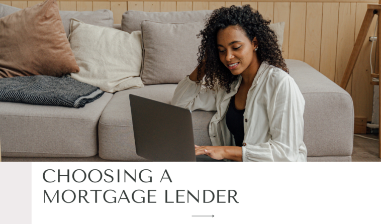 choosing a mortgage lender