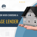 What to Look For When Choosing a Mortgage Lender 21 mortgage lender