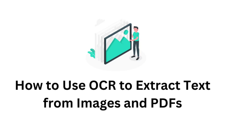 Use OCR to Extract Text from Images and PDFs