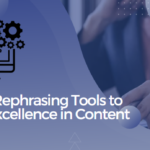 AI-Based Rephrasing Tools