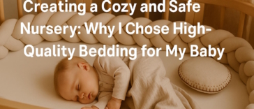 Creating a Cozy and Safe Nursery For My Baby